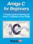 Amiga C for Beginners